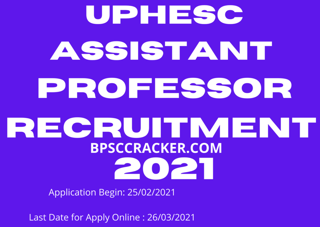 UPHESC Assistant Professor Recruitment 2021